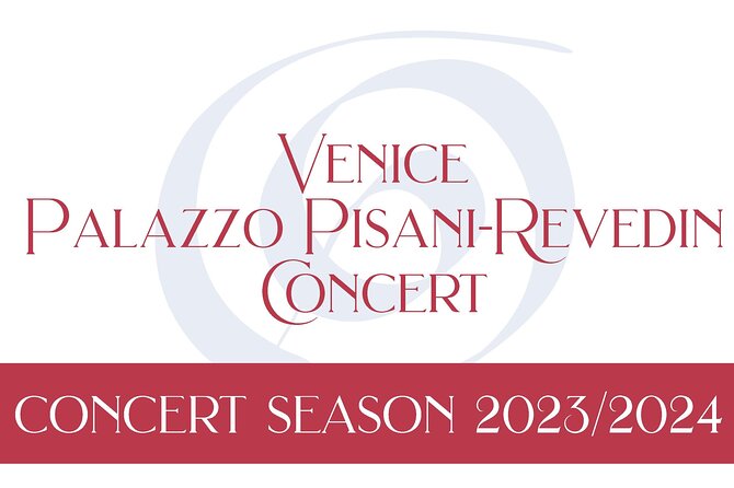 Concert at Palazzo Pisani Revedin in Venice - Timing, pacing, and what can affect the schedule